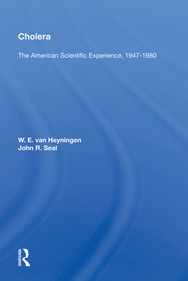 Cover of Cholera: The American Scientific Experience, 1947-1980