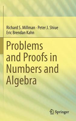 Cover of Problems and Proofs in Numbers and Algebra