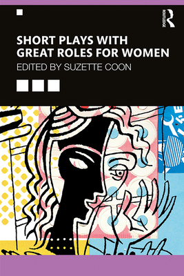 Cover of Short Plays with Great Roles for Women