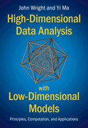 Cover of High-Dimensional Data Analysis with Low-Dimensional Models