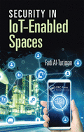 Cover of Security in Iot-Enabled Spaces