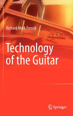 Cover of Technology of the Guitar