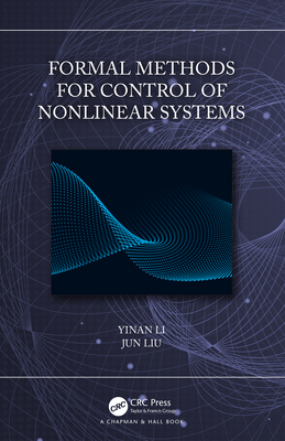 Cover of Formal Methods for Control of Nonlinear Systems