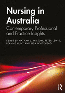Cover of Nursing in Australia: Contemporary Professional and Practice Insights