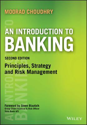 Cover of An Introduction to Banking: Principles, Strategy and Risk Management