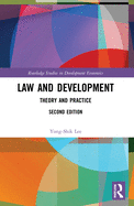 Cover of Law and Development: Theory and Practice