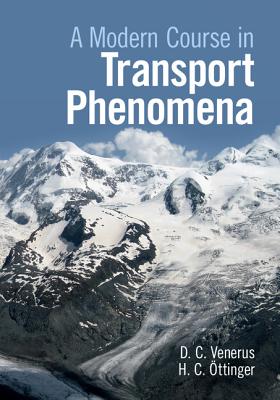 Cover of A Modern Course in Transport Phenomena