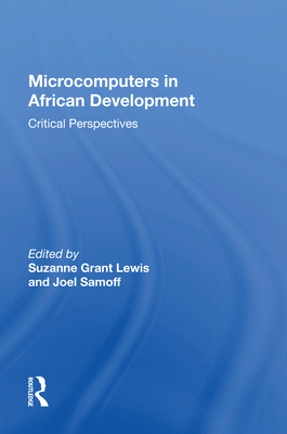 Cover of Microcomputers in African Development: Critical Perspectives