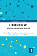 Cover of Economic News: Informing the Inattentive Audience