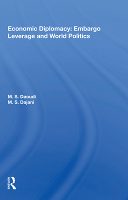 Cover of Economic Diplomacy: Embargo Leverage and World Politics