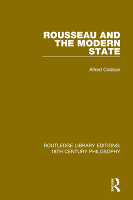 Cover of Rousseau and the Modern State