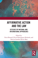 Cover of Affirmative Action and the Law: Efficacy of National and International Approaches