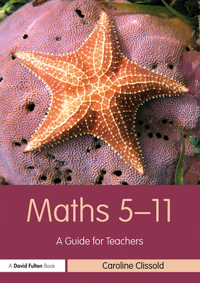 Cover of Maths 5-11: A Guide for Teachers