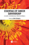 Cover of Essentials of Cancer Survivorship: A Guide for Medical Professionals