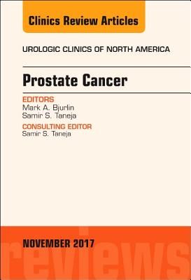 Cover of Prostate Cancer, an Issue of Urologic Clinics: Volume 44-4