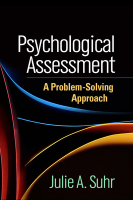 Cover of Psychological Assessment: A Problem-Solving Approach