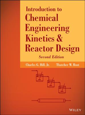 Cover of Introduction to Chemical Engineering Kinetics and Reactor Design
