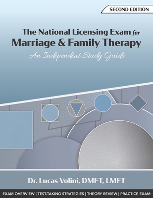 Cover of The National Licensing Exam for Marriage and Family Therapy: An Independent Study Guide (2nd Edition)