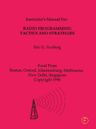 Cover of Radio Programming Tactics and Strategies
