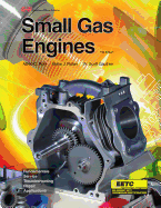 Cover of Small Gas Engines: Fundamentals Service Troubleshooting Repair Applications