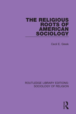 Cover of The Religious Roots of American Sociology
