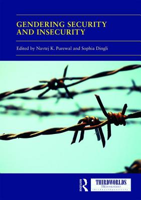 Cover of Gendering Security and Insecurity: Post/Neocolonial Security Logics and Feminist Interventions