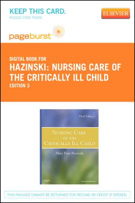 Cover of Nursing Care of the Critically Ill Child - Elsevier eBook on Vitalsource (Retail Access Card)