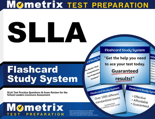 Cover of Slla Flashcard Study System: Slla Test Practice Questions & Exam Review for the School Leaders Licensure Assessment