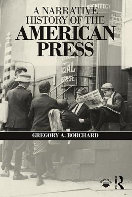 Cover of A Narrative History of the American Press