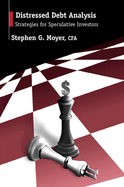 Cover of Distressed Debt Analysis: Strategies for Speculative Investors