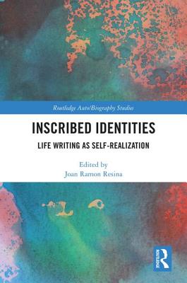 Cover of Inscribed Identities: Life Writing as Self-Realization