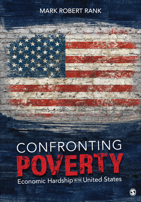 Cover of Confronting Poverty: Economic Hardship in the United States