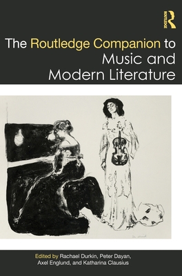 Cover of The Routledge Companion to Music and Modern Literature