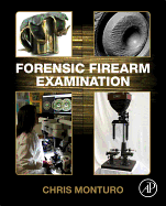 Cover of Forensic Firearm Examination