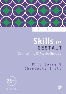 Cover of Skills in Gestalt Counselling & Psychotherapy