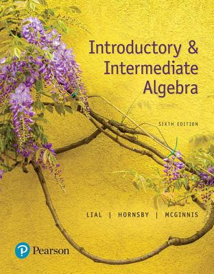Cover of Mylab Math with Pearson Etext Access Code (24 Months) for Introductory & Intermediate Algebra with Integrated Review