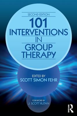 Cover of 101 Interventions in Group Therapy