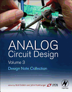 Cover of Analog Circuit Design Volume Three: Design Note Collection
