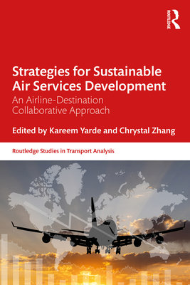 Cover of Strategies for Sustainable Air Services Development: An airline-destination collaborative approach