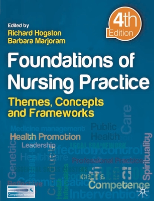 Cover of Foundations of Nursing Practice: Themes, Concepts and Frameworks