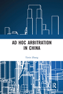 Cover of AD Hoc Arbitration in China