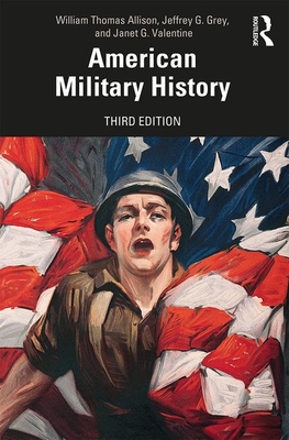 Cover of American Military History: A Survey From Colonial Times to the Present