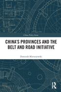 Cover of China's Provinces and the Belt and Road Initiative