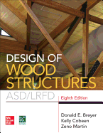 Cover of Design of Wood Structures- Asd/Lrfd, Eighth Edition