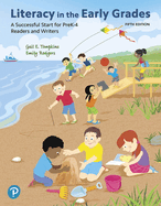 Cover of Literacy in the Early Grades: A Successful Start for Prek-4 Readers and Writers