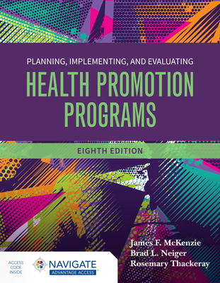 Cover of Planning, Implementing and Evaluating Health Promotion Programs