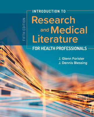 Cover of Introduction to Research and Medical Literature for Health Professionals: .