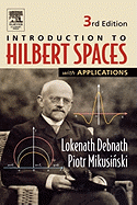 Cover of Introduction to Hilbert Spaces with Applications (Revised)