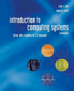 Cover of Introduction to Computing Systems: From Bits & Gates to C & Beyond (Revised)