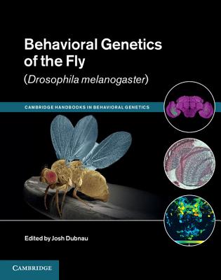 Cover of Behavioral Genetics of the Fly (Drosophila melanogaster)